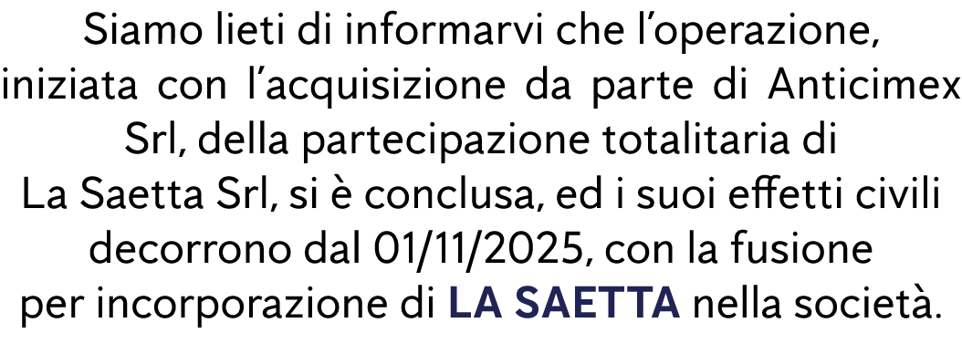 Siamo lieti di informarvi che l’operazione, iniziata con l’acquisizione da parte di Anticimex Srl, della partecipazio...